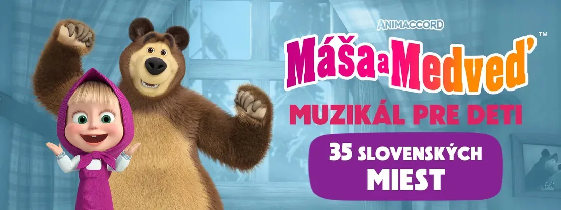 Máša a Medveď – muzikál pre deti